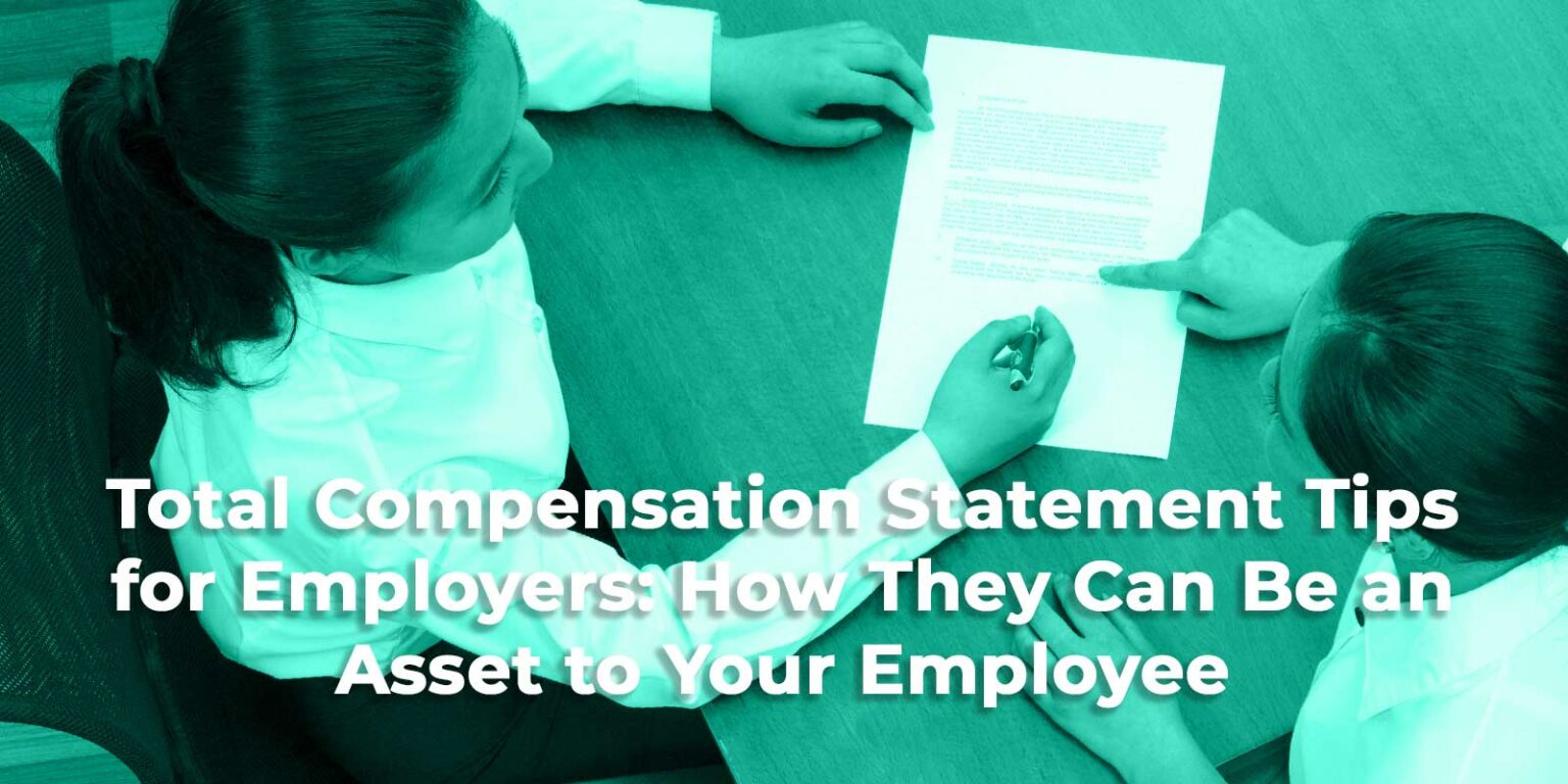 Total Compensation Statement Tips for Employers How They Can Be an